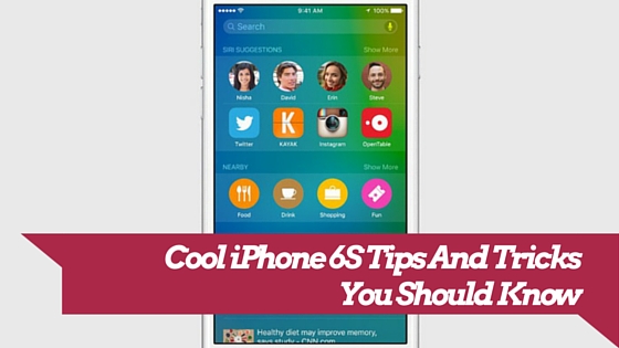 iPhone 6s tricks and tips