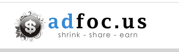 AdFoc.us   Shrink  Share  and Earn